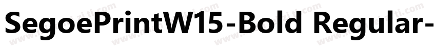 SegoePrintW15-Bold Regular字体转换